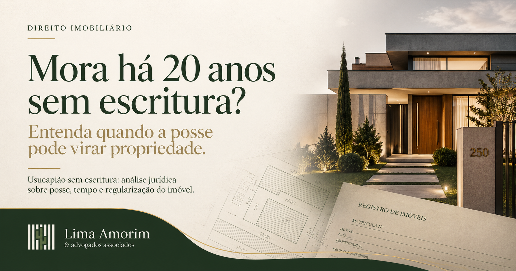 Usucapião sem escritura: morar 20 anos dá direito?